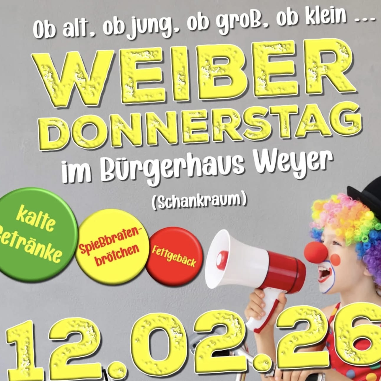 Weiberdonnerstag im Bürgerhaus